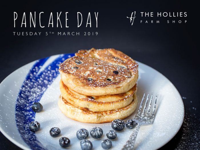 Pancake Day The Hollies Farm Shop
